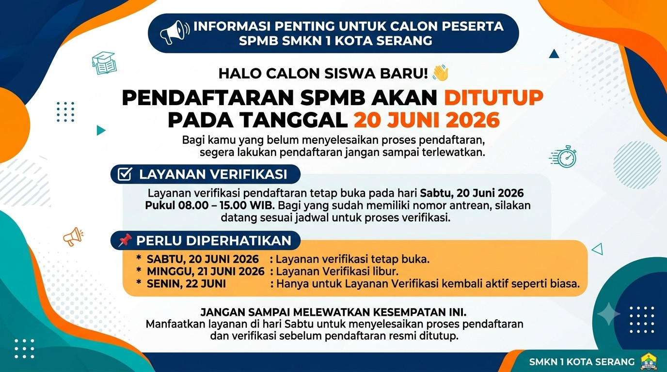 Pendaftaran SPMB SMKN 1 Kota Serang Ditutup 20 Juni 2026, Simak Jadwal Verifikasinya FYI_SPMB_2026.jpg