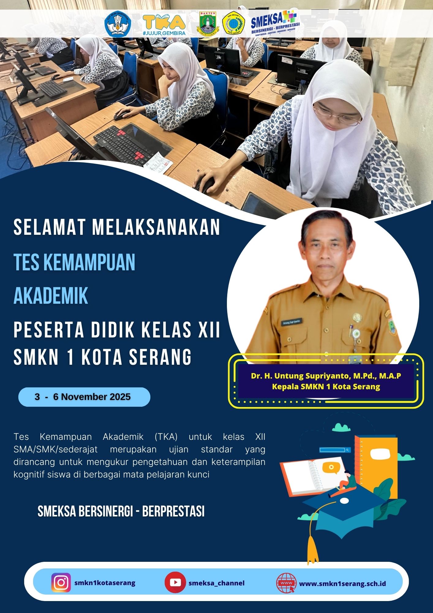 Selamat Mengikuti Tes Kemapuan Akademik Bagi Kelas XII 